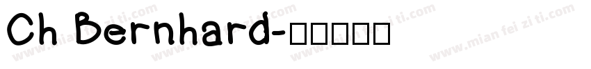 Ch Bernhard字体转换
